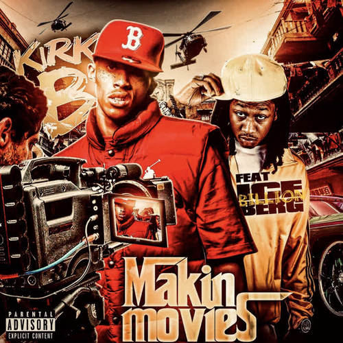 Makin Movies (Explicit)