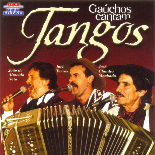 Gaúchos Cantam Tangos