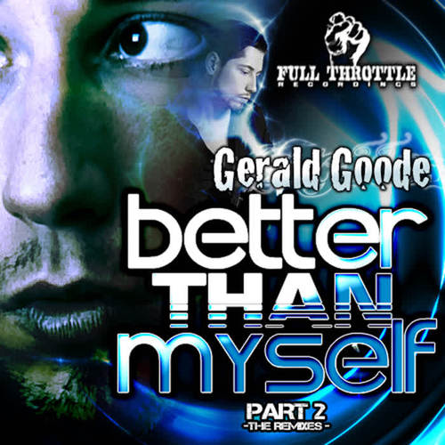 Better Than Myself - Remixes