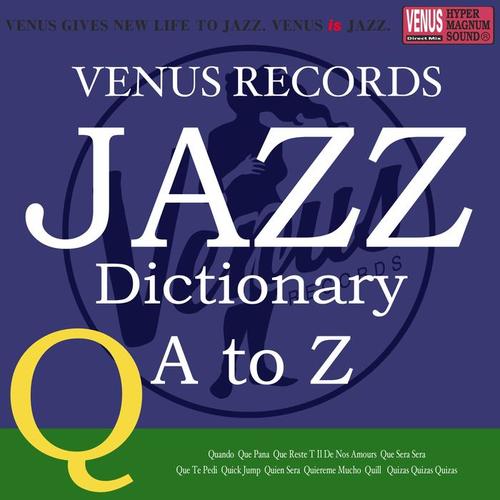 Jazz Dictionary Q