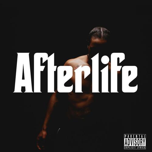 Afterlife (Explicit)