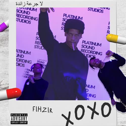 FIHZIR XOXO : THE ALBUM (Explicit)