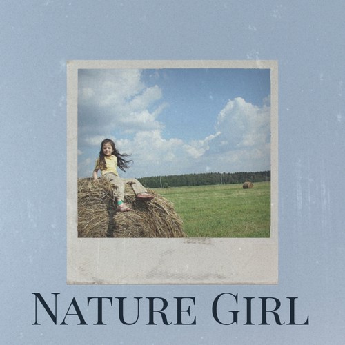 Nature Girl