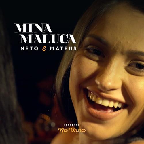 Mina Maluca (Ao Vivo)