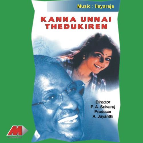 Kanna Unnai Thedukiren (Original Motion Picture Soundtrack)