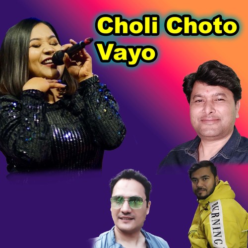 Choli Choto Vayo