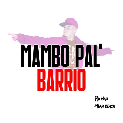 Mambo Pal Barrio (Explicit)