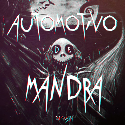 Automotivo de Mandra (Explicit)