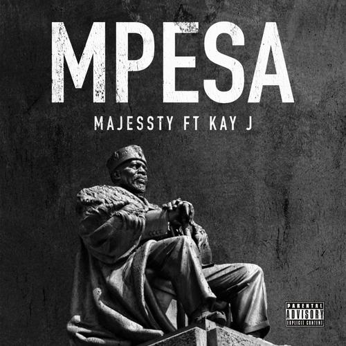 Mpesa (feat. Kay J) [Explicit]