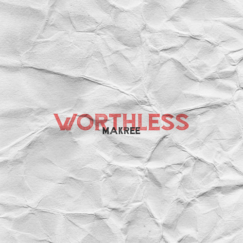 Worthless (Explicit)