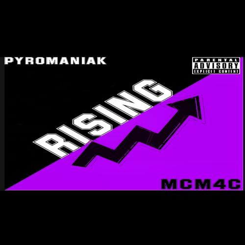 Rising (feat. mcM4C) [Explicit]