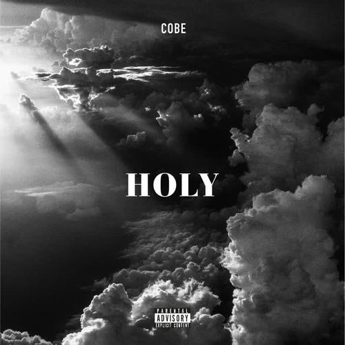 Holy (Explicit)