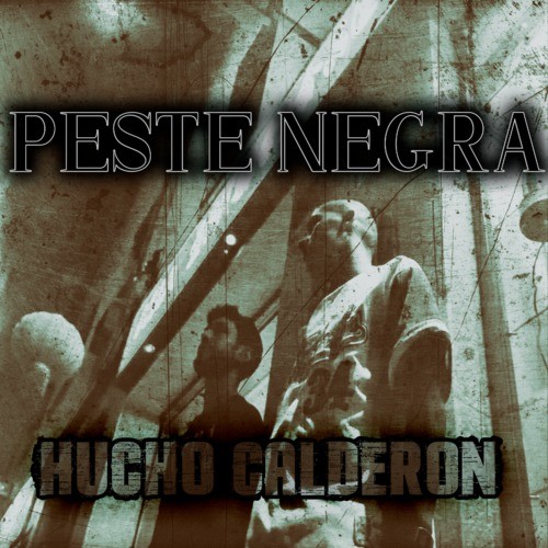 Peste Negra (Explicit)