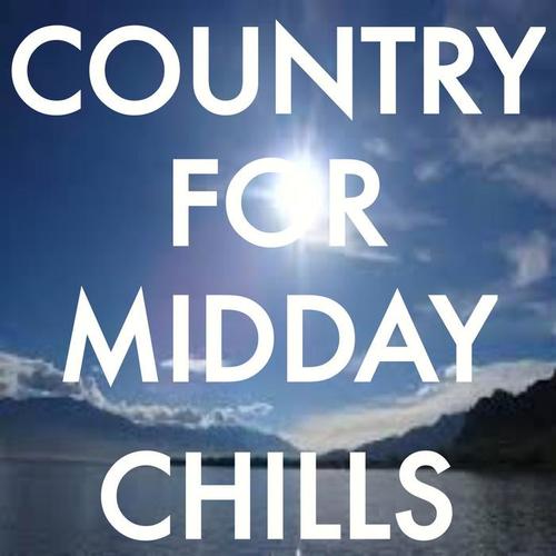 Country For Midday Chills