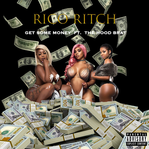 Get Some Money (Explicit)