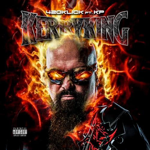 Kerry King (feat. KP) [Explicit]