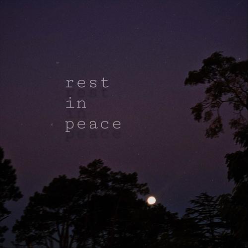 Rest in Peace