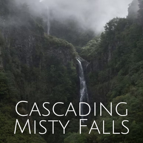 Cascading Misty Falls