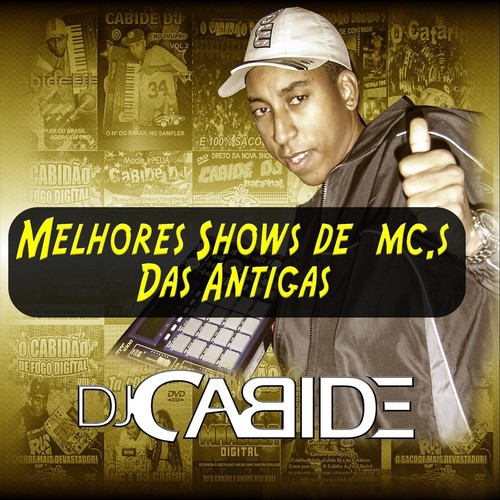 Melhores Shows de Mc.s das Antigas (Explicit)