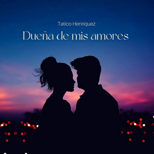 Dueña De Mis Amores