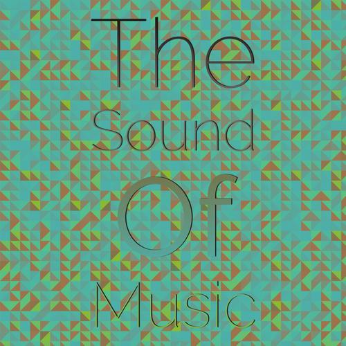 The Sound of Music