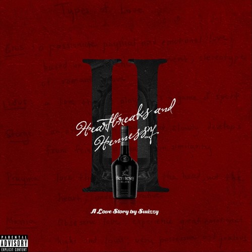 Heartbreaks & Hennessy 2 (Explicit)