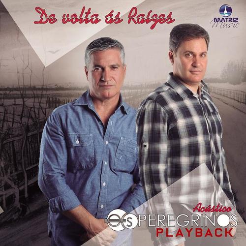 De Volta as Raízes (Acústico) [Playback]