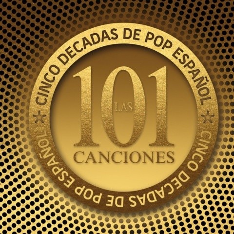 Las 101 canciones - Cinco décadas de Pop Español