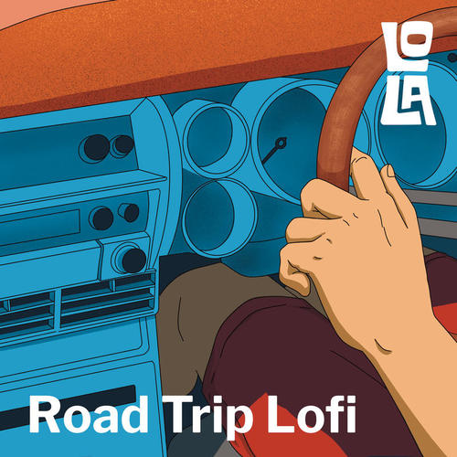 Road Trip Lofi by Lola