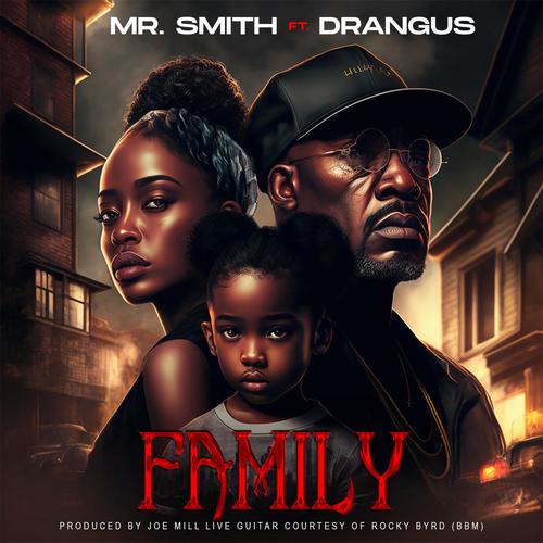 Family (feat. Drangus)