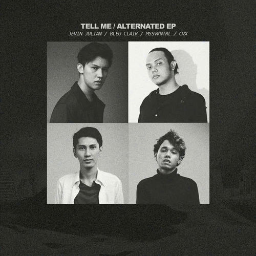 Tell Me / Alternated