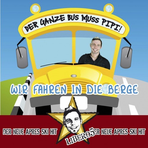 Der ganze Bus muss Pipi (Wir fahren in die Berge)