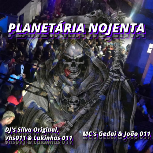 PLANETÁRIA NOJENTA (Explicit)