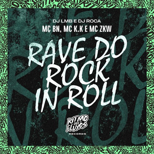 Rave do Rock In Roll (Explicit)