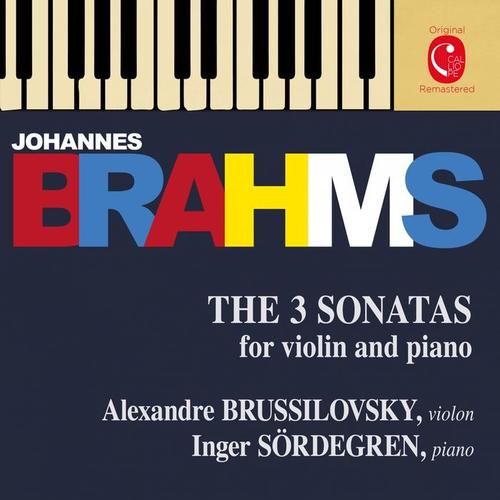 Brahms: Violin Sonatas Nos. 1 - 3