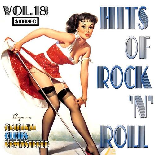 Hits of Rock 'n' Roll, Vol. 18 (Oldies Remastered)