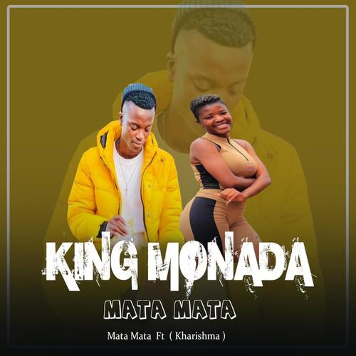 King Monada Mutu Waka Mata Mata (feat. Kharishma)