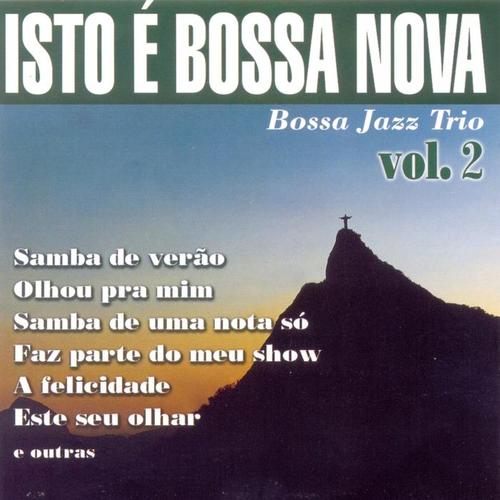 Isto É Bossa Nova, Vol. 2