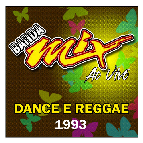 DANCE E REGGAE AO VIVO - 1993