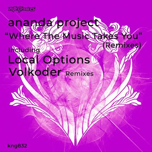 Where The Music Takes You (Remixes)