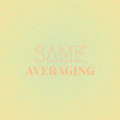 Same Averaging