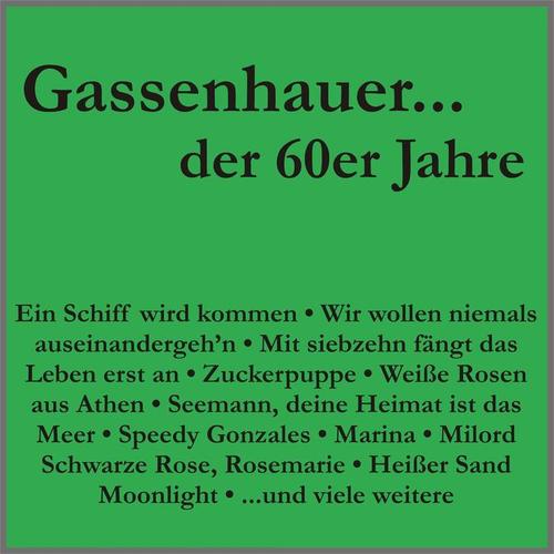 Gassenhauer der 60er Jahre