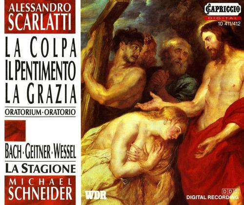 SCARLATTI, A.: Oratorio per la Passione di Nostro Signore Gesu Cristo / STRADELLA, A.: Lamentatione per il Mercodi Santo (Schneider)