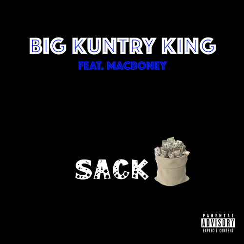 Sack (feat. Mac Boney) [Explicit]