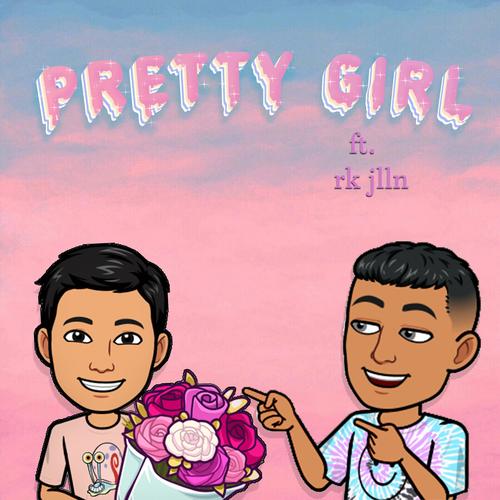 Pretty Girl (feat. rk jlln) [Special Version]