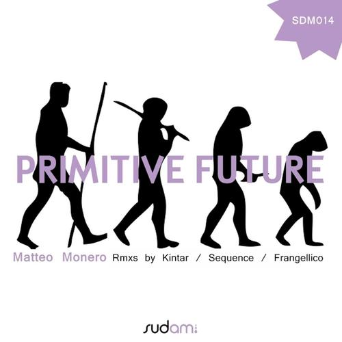 Primitive Future