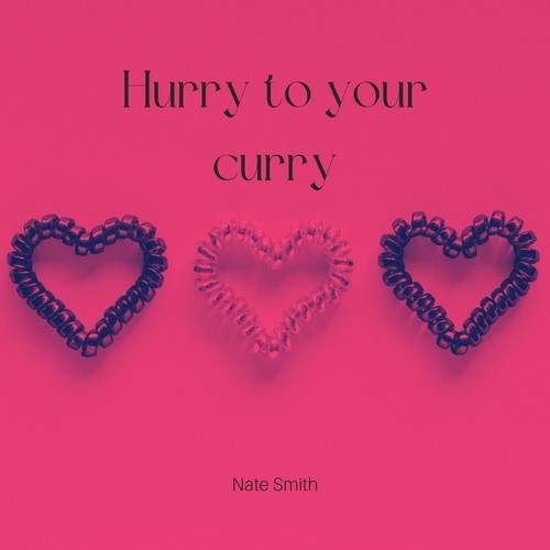 Hurry to Your Curry