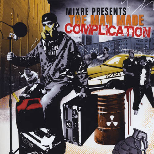 Mixre Presents : The Man Made Complication