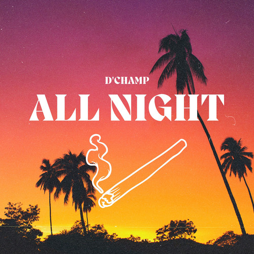 All Night (Explicit)