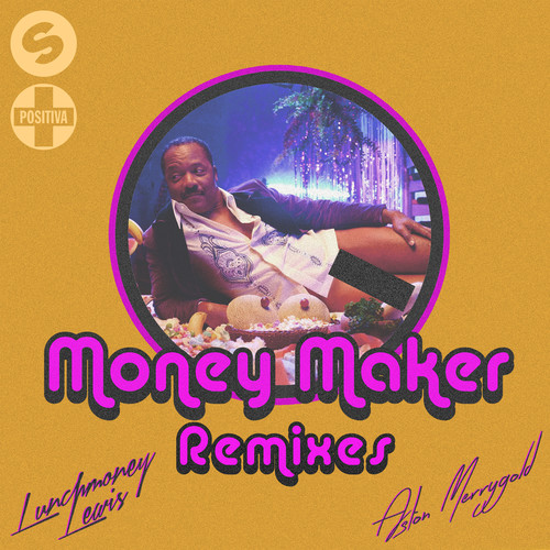 Money Maker (Remixes)